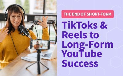 The End of Short-Form: How to Transition Your TikTok and Reels Strategy to Long-Form YouTube Success